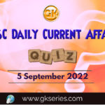 UPSC Daily Current Affairs Quiz