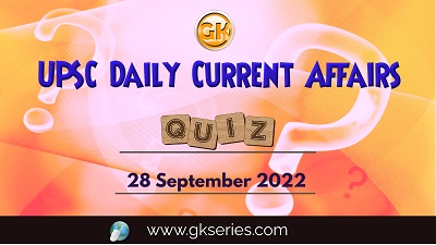 UPSC Daily Current Affairs Quiz