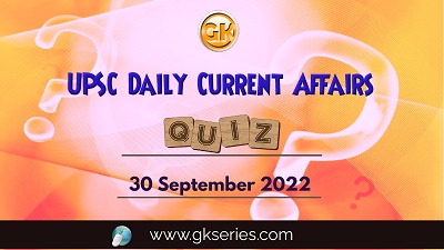 UPSC Daily Current Affairs Quiz