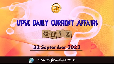 UPSC Daily Current Affairs Quiz