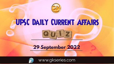 UPSC Daily Current Affairs Quiz