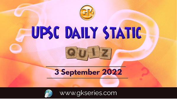 UPSC Daily Static Quiz