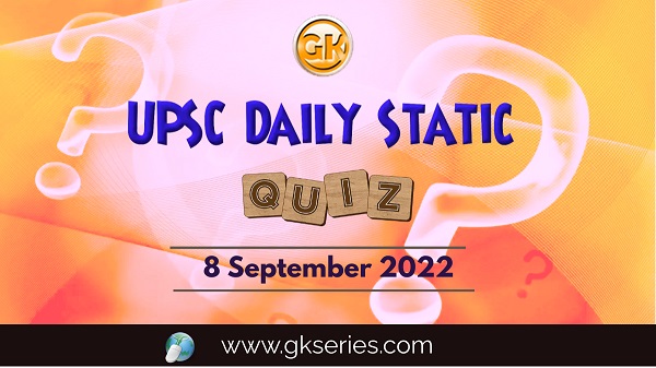 UPSC Daily Static quiz