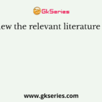 We review the relevant literature to know