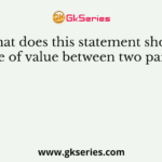 What does this statement show “Trade of value between two parties”?