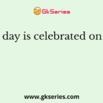 Which day is celebrated on 11 May?