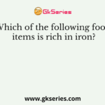 Which of the following food items is rich in iron?