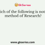 Which of the following is not the method of Research?