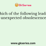 Which of the following leads to depreciation?