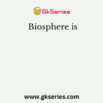 Biosphere is