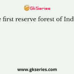 The first reserve forest of India is