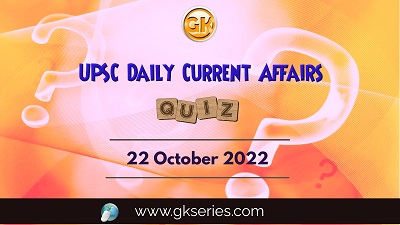 UPSC Daily Current Affairs Quiz