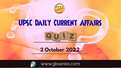 UPSC Daily Current Affairs Quiz