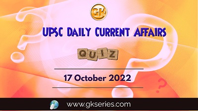 UPSC Daily Current Affairs Quiz