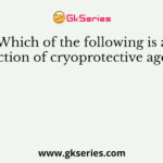 Which of the following is a function of cryoprotective agents?