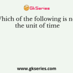Which of the following is not the unit of time