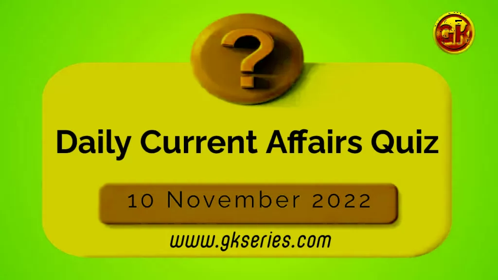 Daily Quiz on Current Affairs - (25)