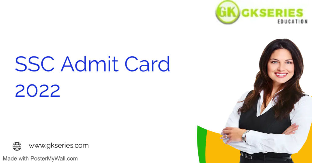 SSC Admit Card 2022