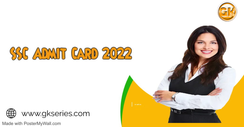 SSC Admit Card 2022
