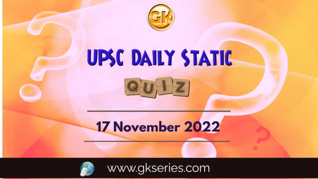 UPSC Daily Static Quiz