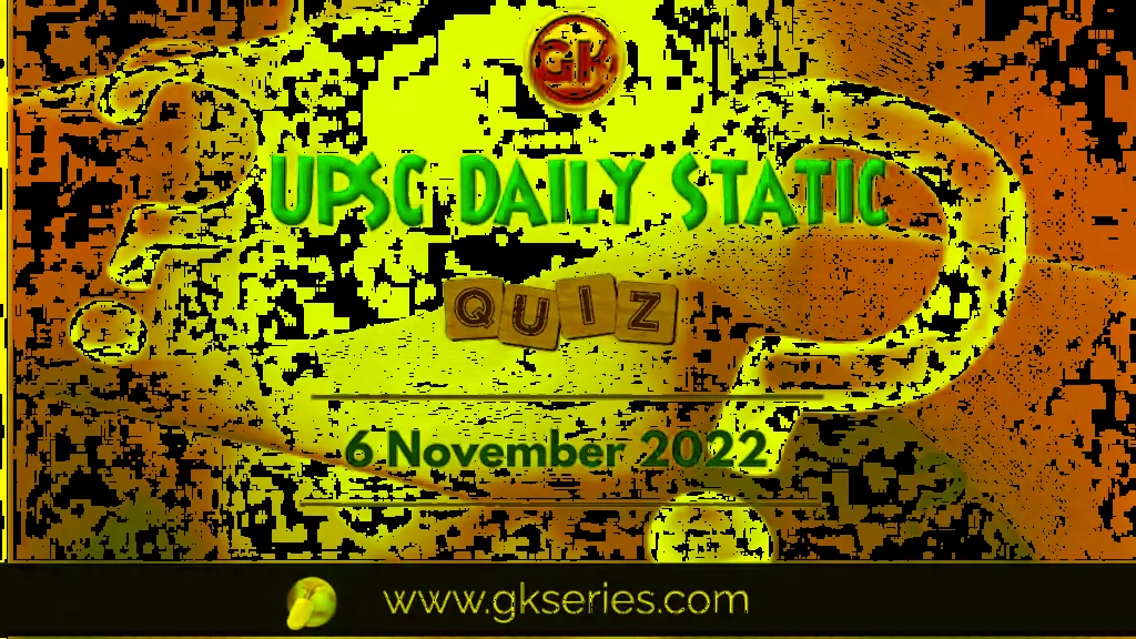 UPSC Daily Static Quiz (29)