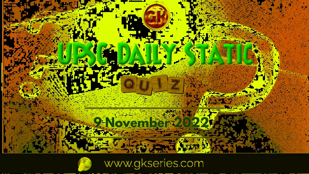 UPSC Daily Static Quiz