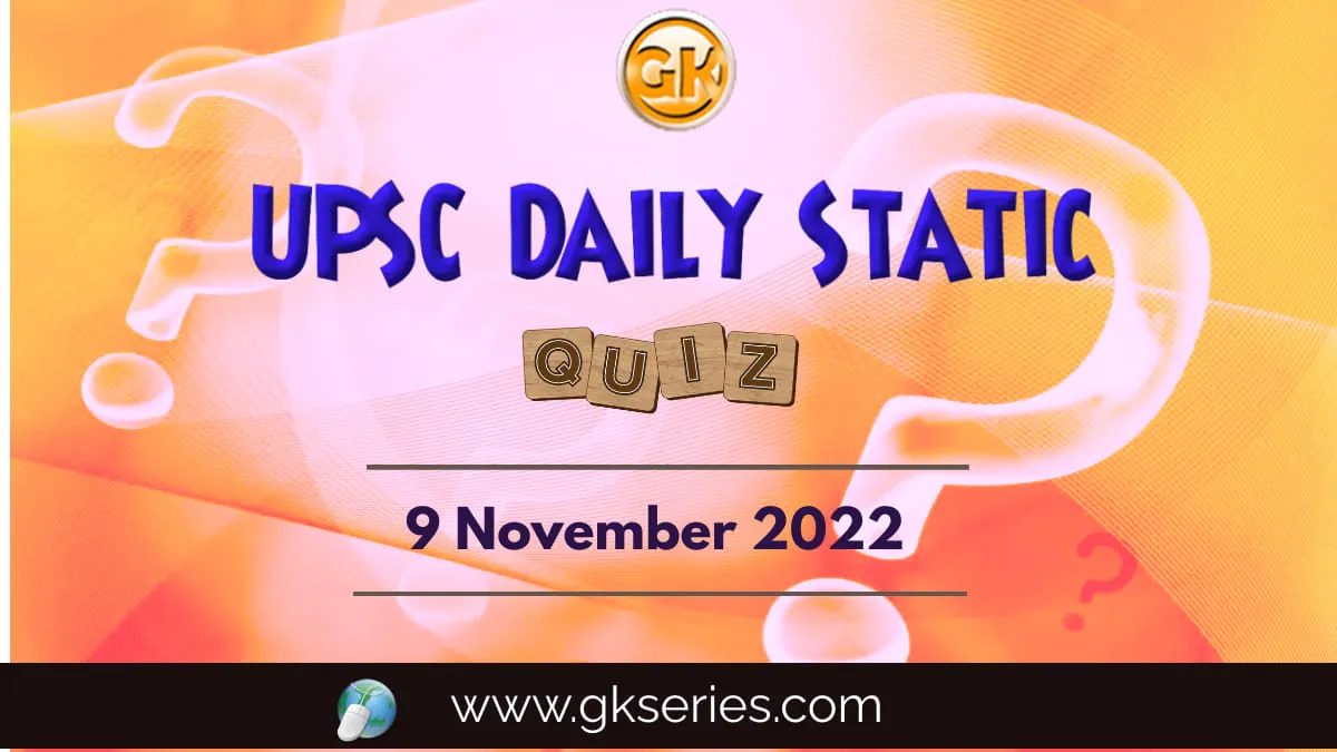 UPSC Daily Static Quiz