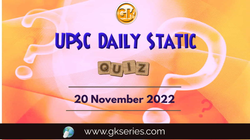 UPSC Daily Static Quiz