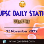 UPSC Daily Static Quiz