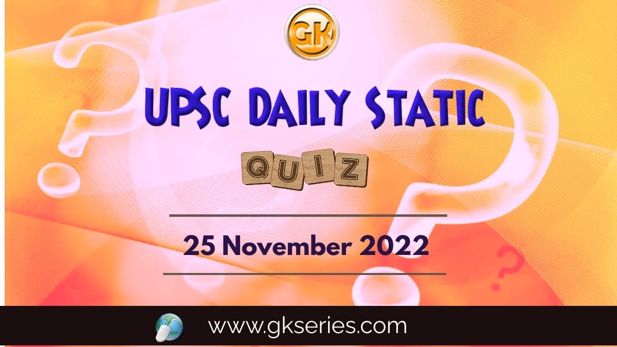 UPSC Daily Static Quiz