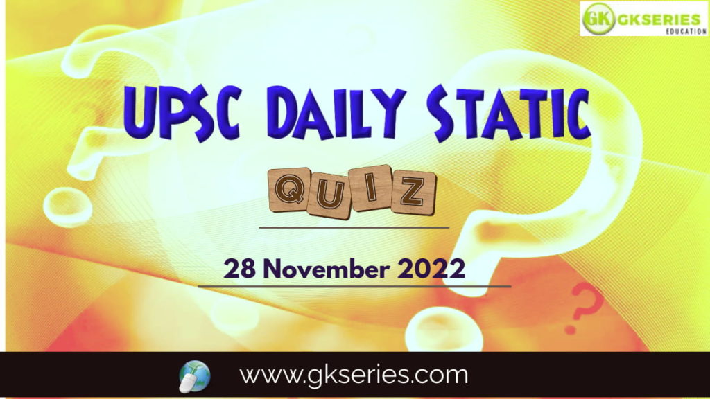 UPSC Daily Static Quiz