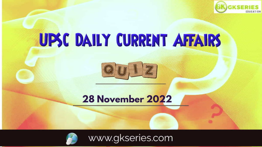 UPSC Daily Current Affairs Quiz