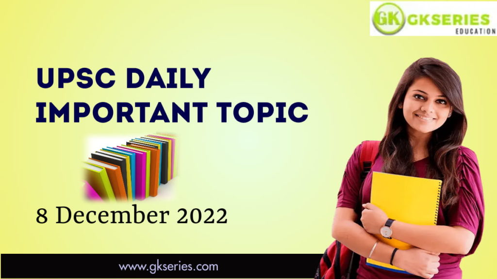 UPSC Daily Important Topic