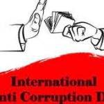 International Anti-Corruption Day observed on 9th December