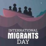 International Migrants Day 2022: 18 December