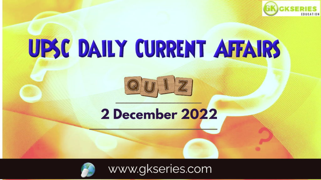 UPSC Daily Current Affairs