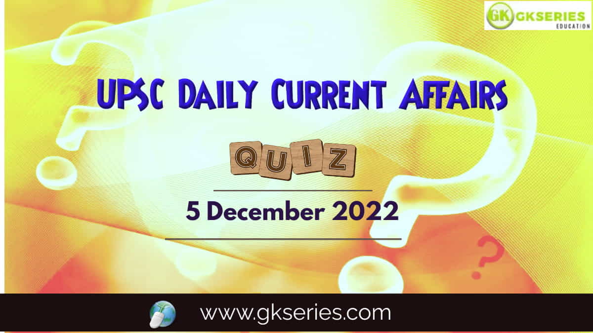 UPSC Daily Current Affairs