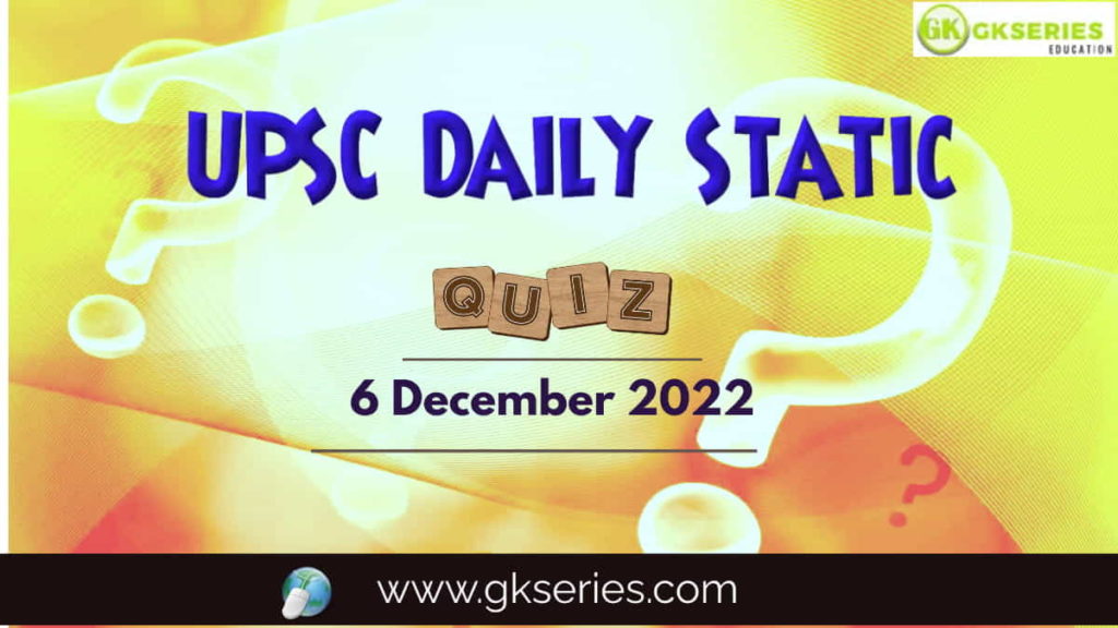 UPSC Daily Static