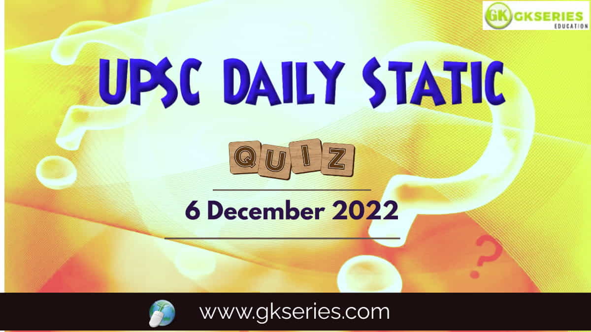 UPSC Daily Static