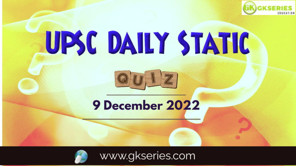 UPSC Daily Static Quiz