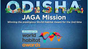 Odisha wins World Habitat Award 2023 for its JAGA Mission