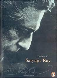 A new book titled ‘The Best of Satyajit Ray’ offers a glimpse to Satyajit Ray’s