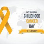 International Childhood Cancer Day 2023 observed on 15th February