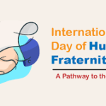 International Day of Human Fraternity: History & Significance