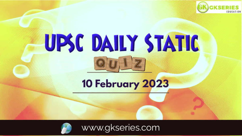 UPSC Daily Static Quiz