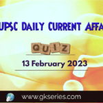 UPSC Daily Current Affairs Quiz