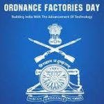 India’s Ordnance Factories Day 2023: 18th March