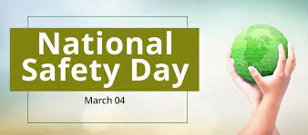 National Safety Day 2023 Observed on 04th March