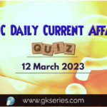 UPSC Daily Current Affairs Quiz