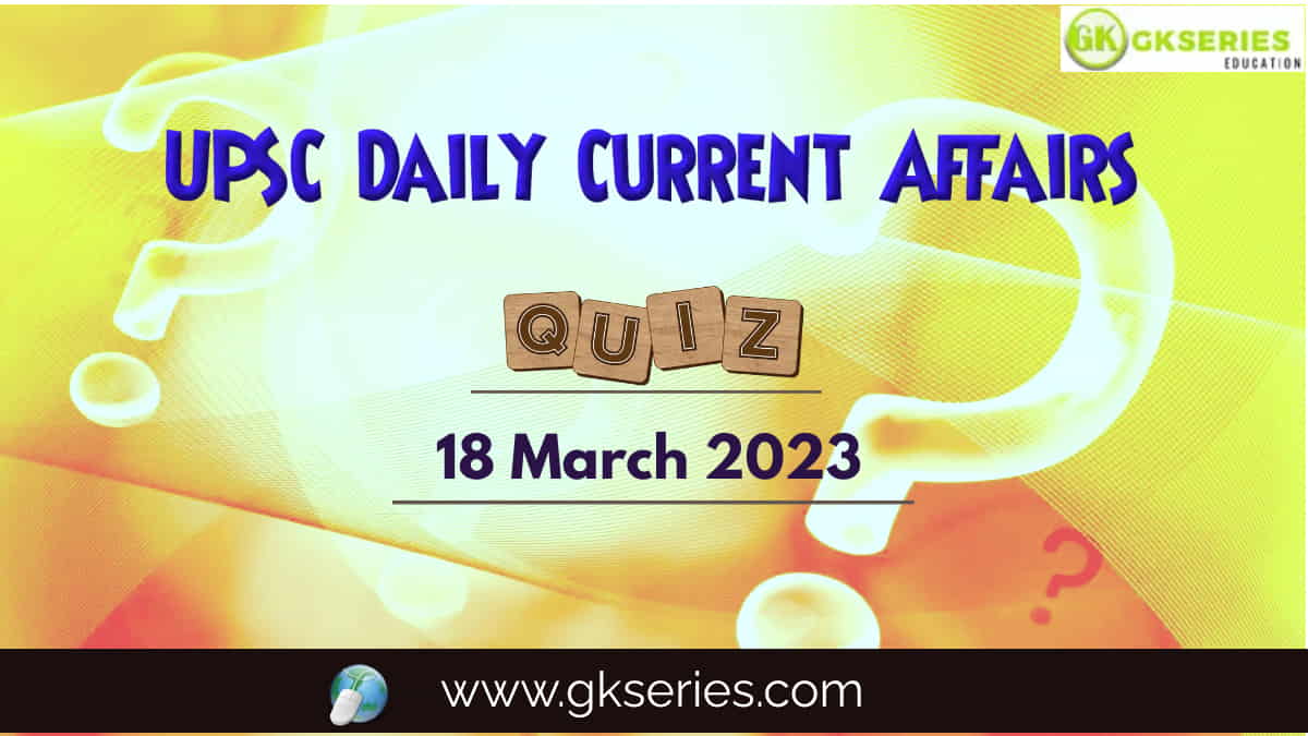 UPSC Daily Current Affairs